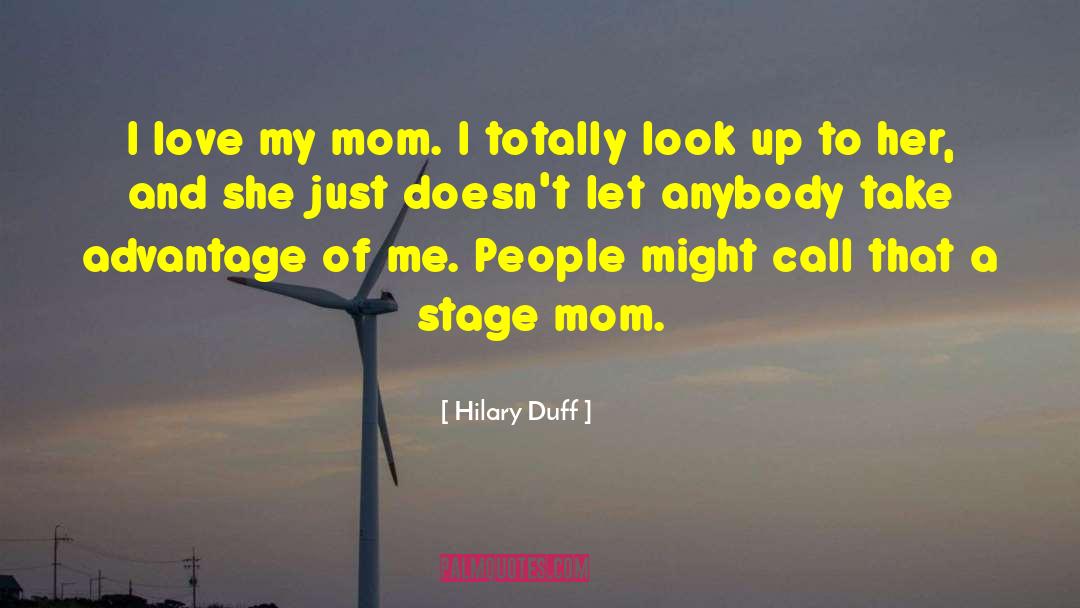 Graduation Without My Mom quotes by Hilary Duff