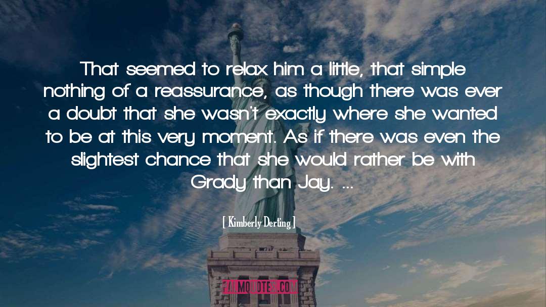 Grady quotes by Kimberly Derting
