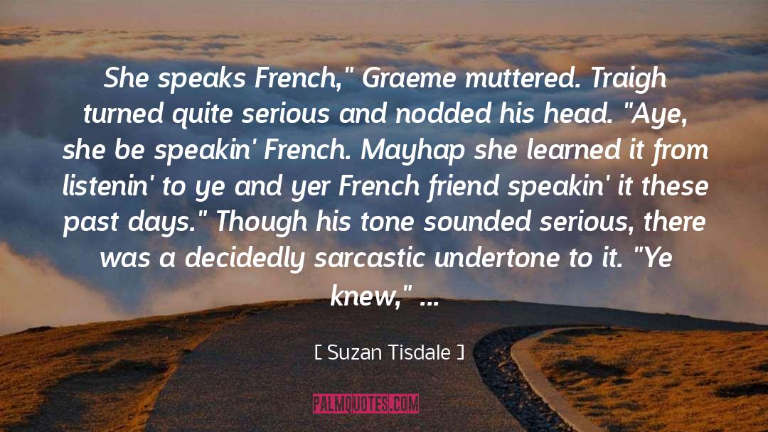 Graeme quotes by Suzan Tisdale