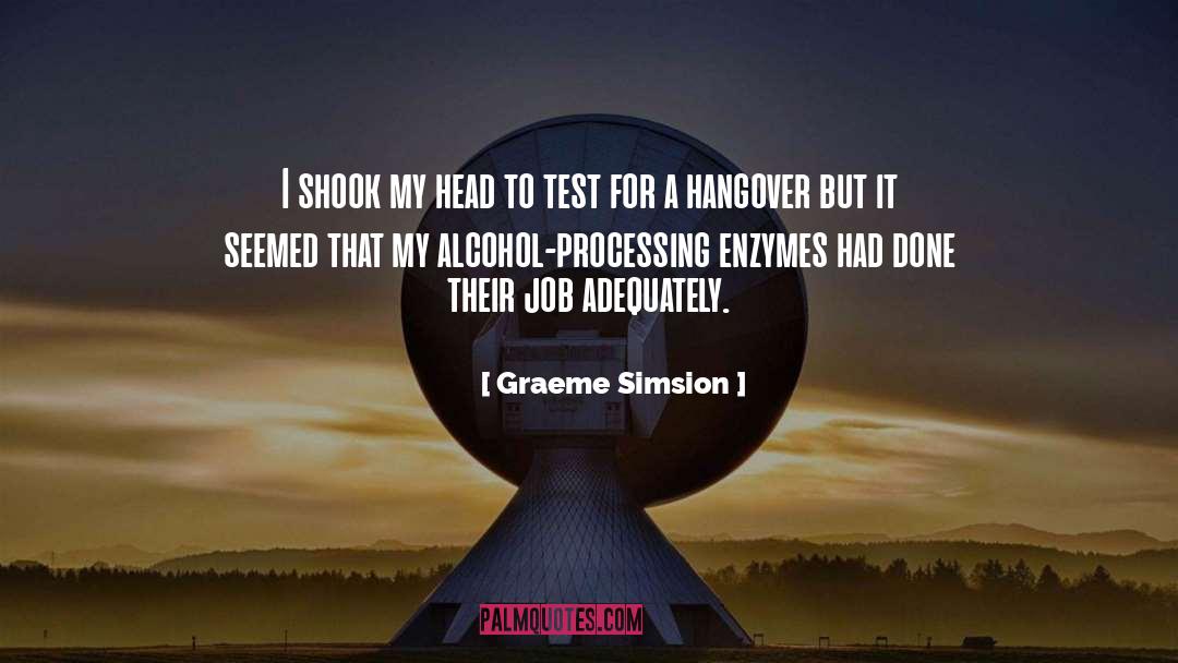 Graeme Simsion quotes by Graeme Simsion