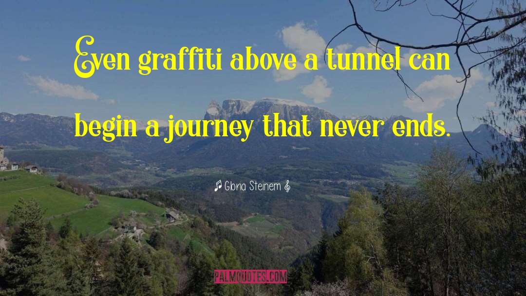 Graffiti quotes by Gloria Steinem