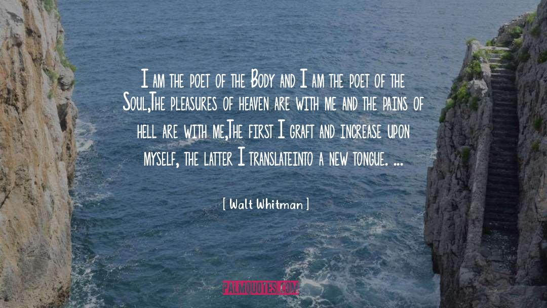 Graft quotes by Walt Whitman