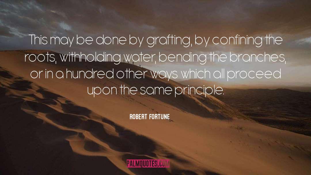 Grafting quotes by Robert Fortune