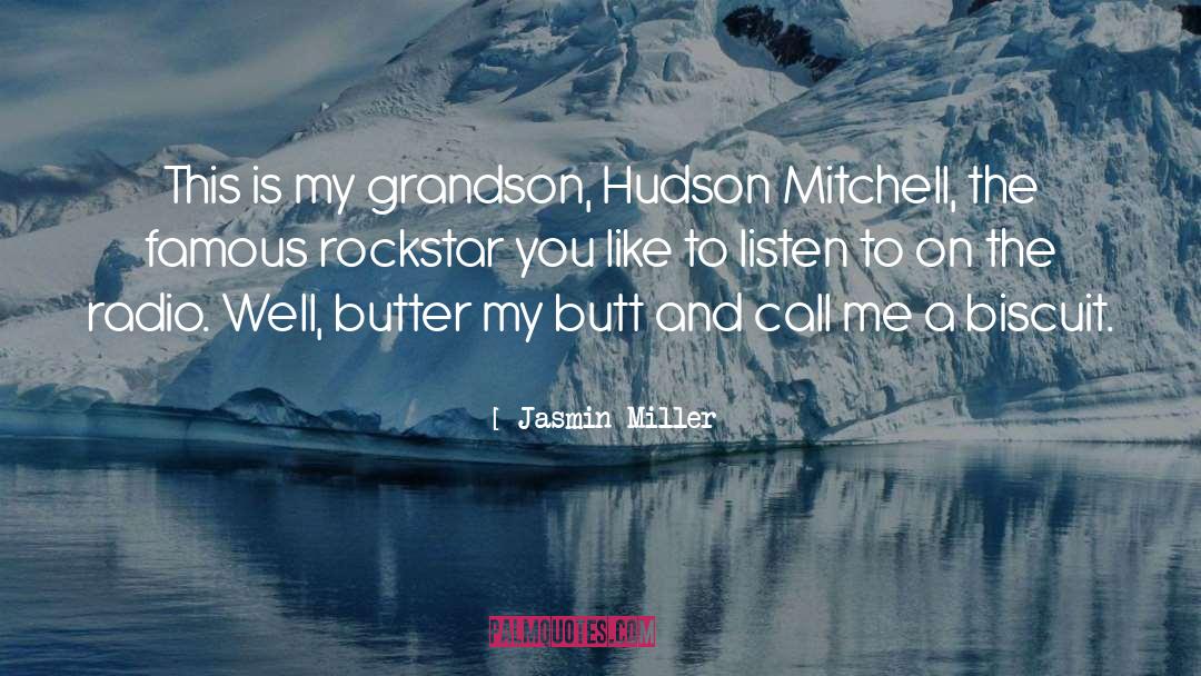 Graham Hudson quotes by Jasmin Miller