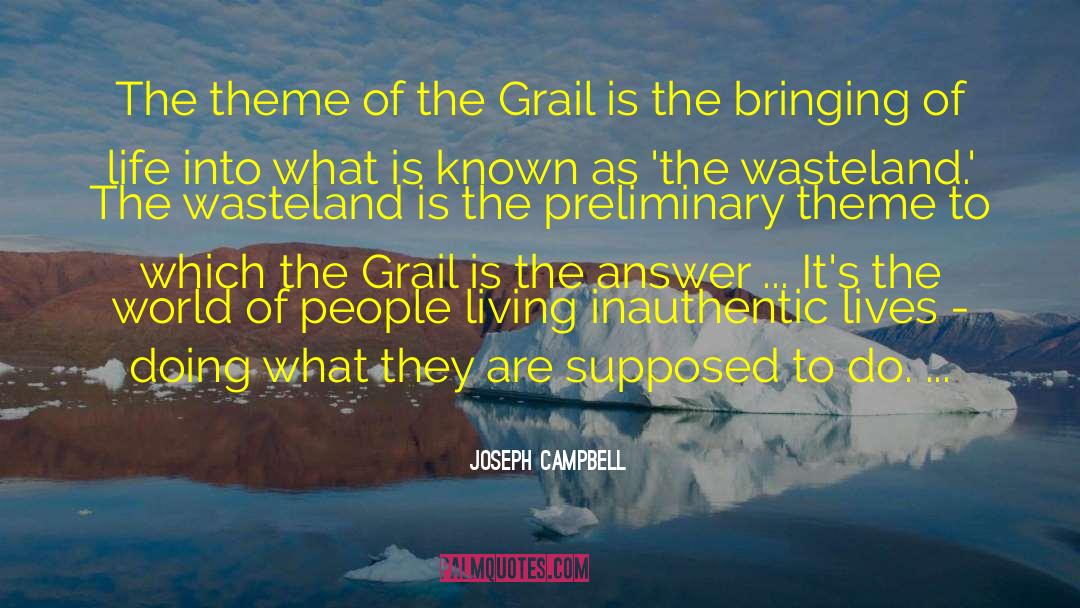 Grail quotes by Joseph Campbell