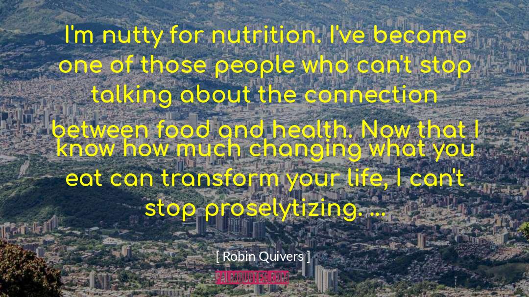 Grain Of Food quotes by Robin Quivers
