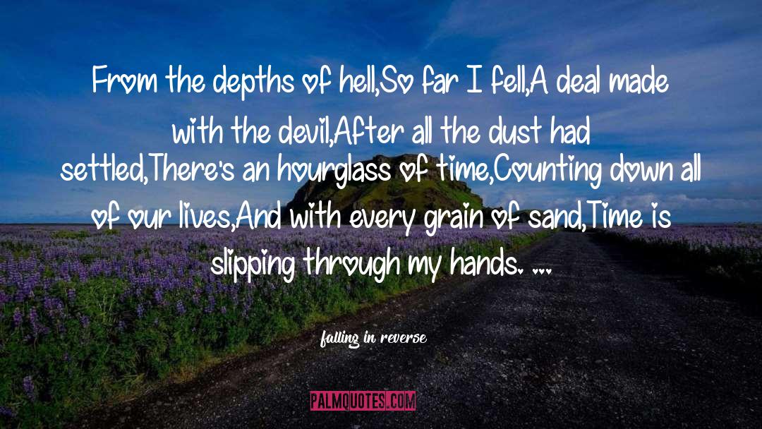 Grain Of Sand quotes by Falling In Reverse