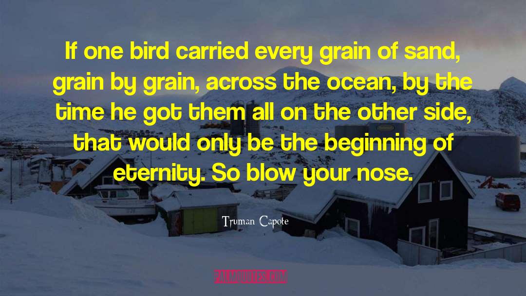 Grain Of Sand quotes by Truman Capote