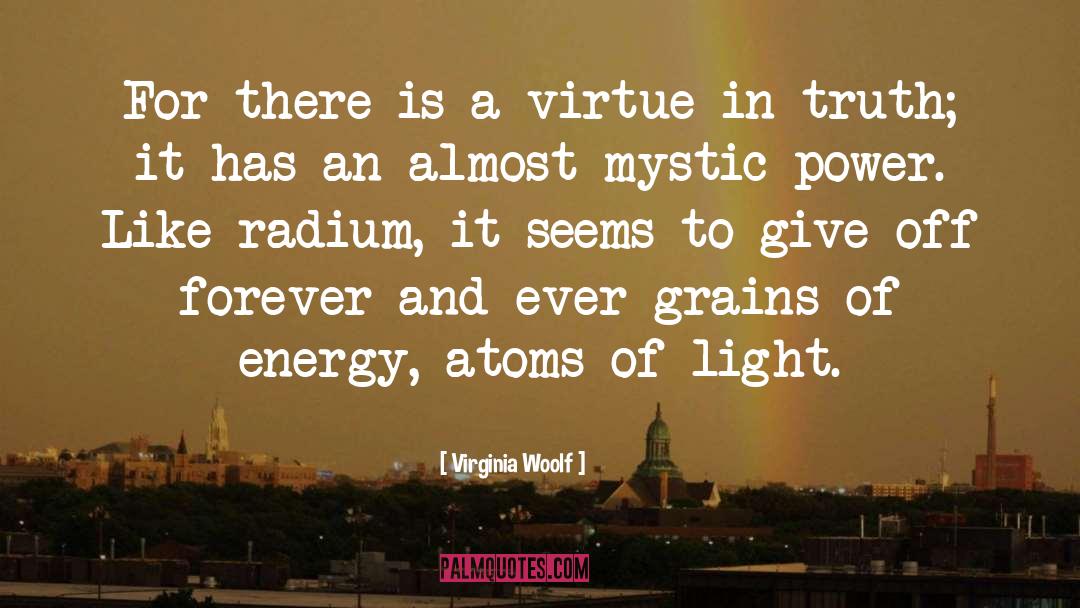 Grains quotes by Virginia Woolf