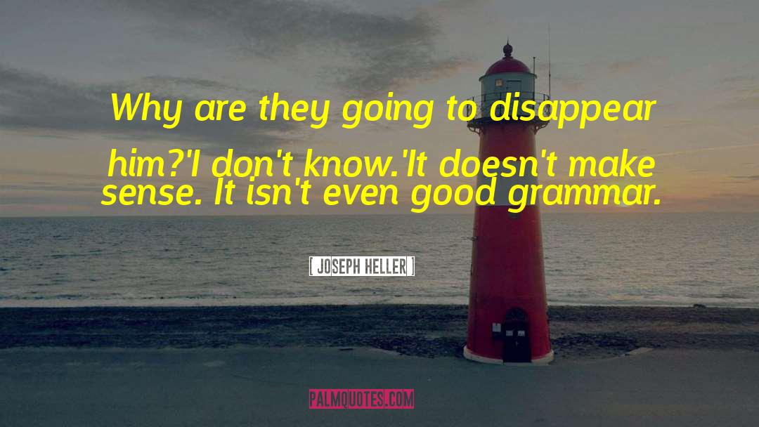 Grammar Humor quotes by Joseph Heller