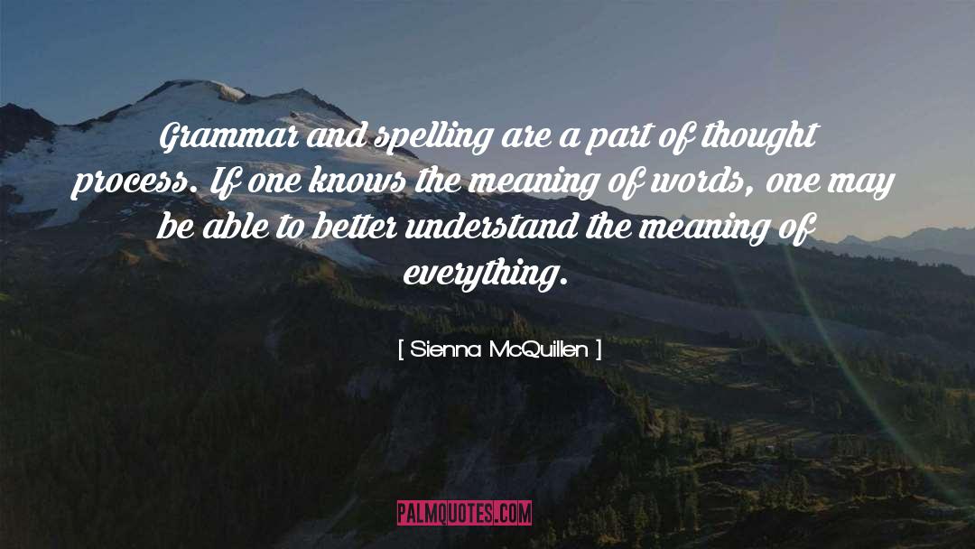 Grammar Of quotes by Sienna McQuillen