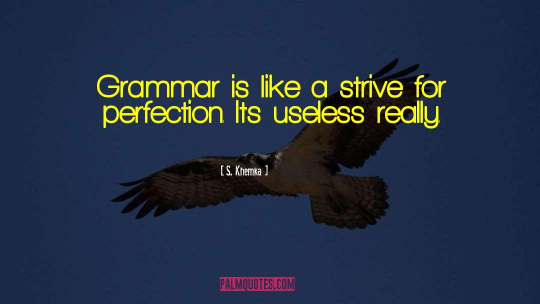 Grammar quotes by S. Khemka