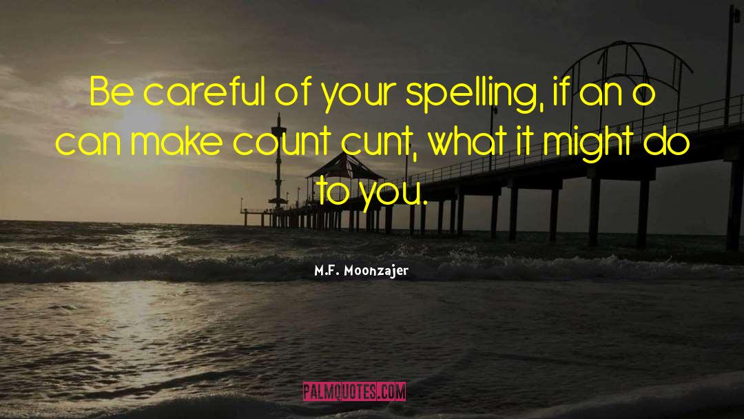 Grammar quotes by M.F. Moonzajer