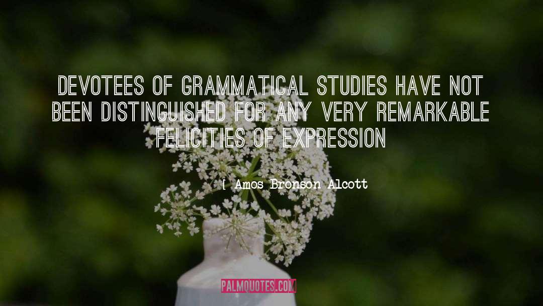 Grammatical quotes by Amos Bronson Alcott