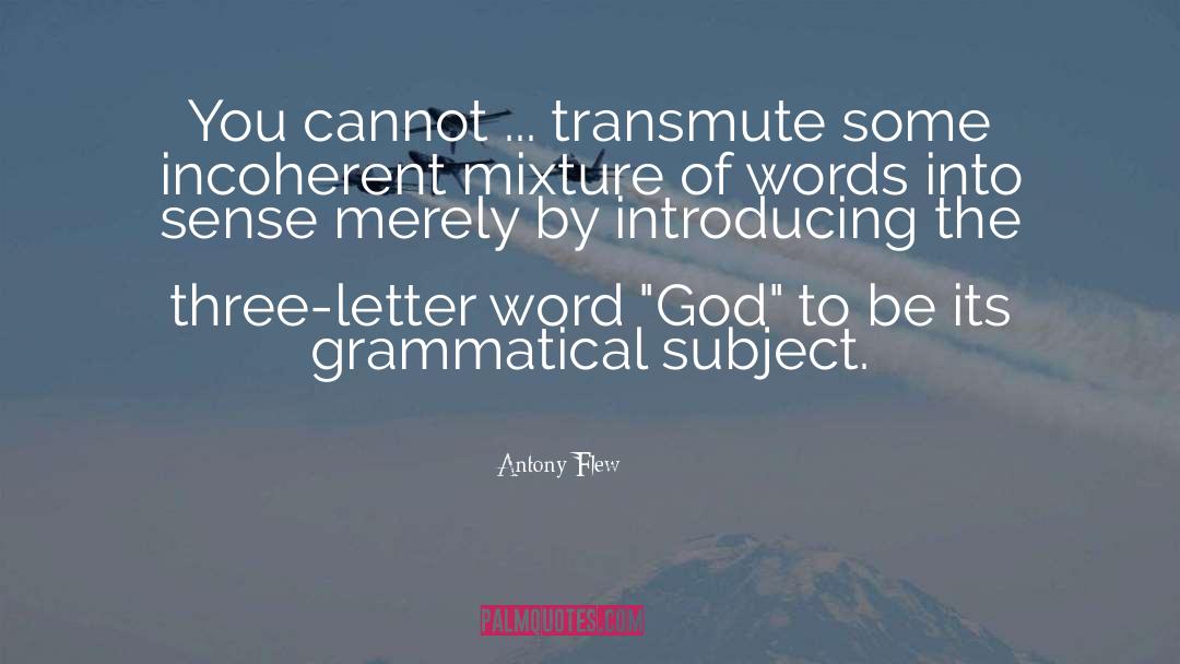 Grammatical quotes by Antony Flew
