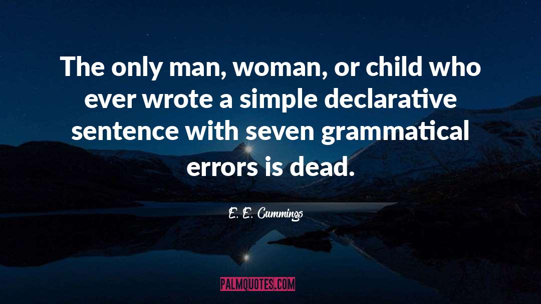 Grammatical quotes by E. E. Cummings