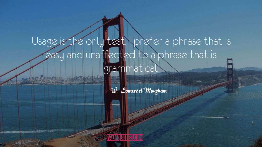 Grammatical quotes by W. Somerset Maugham