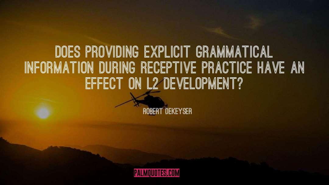 Grammatical quotes by Robert DeKeyser