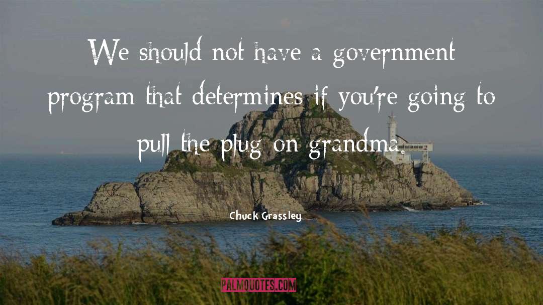 Grammy Grandma quotes by Chuck Grassley