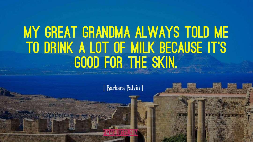 Grammy Grandma quotes by Barbara Palvin