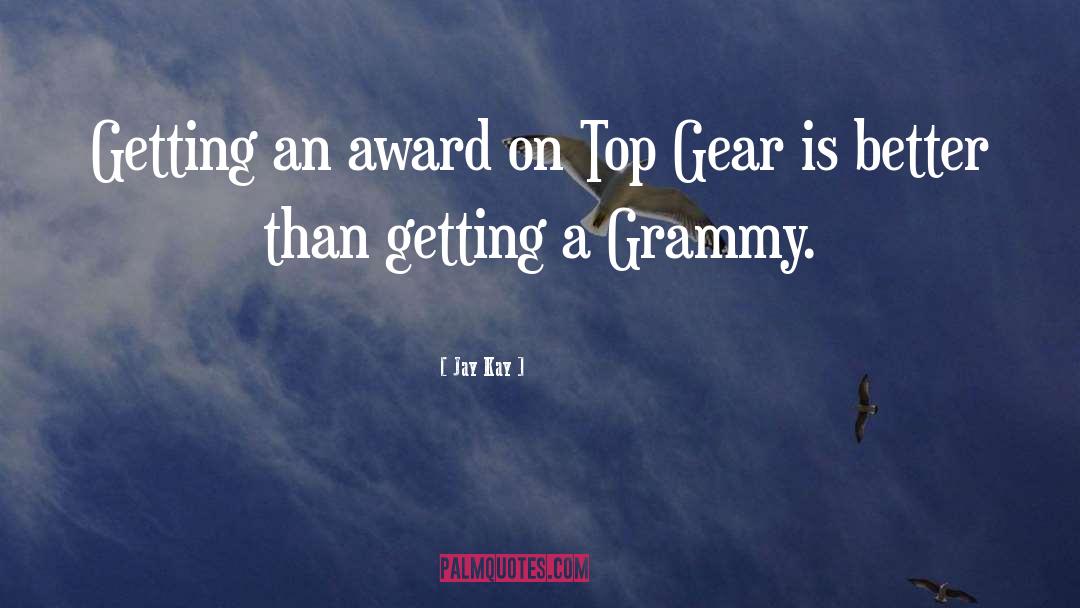 Grammy quotes by Jay Kay