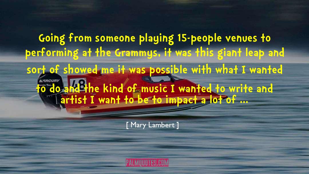 Grammys quotes by Mary Lambert