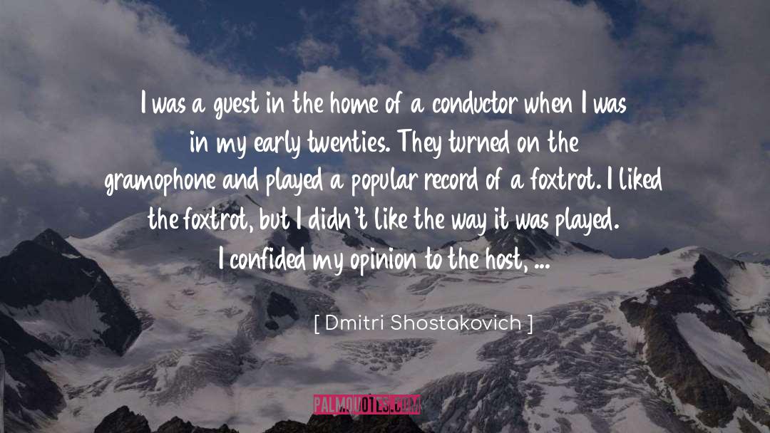 Gramophone quotes by Dmitri Shostakovich
