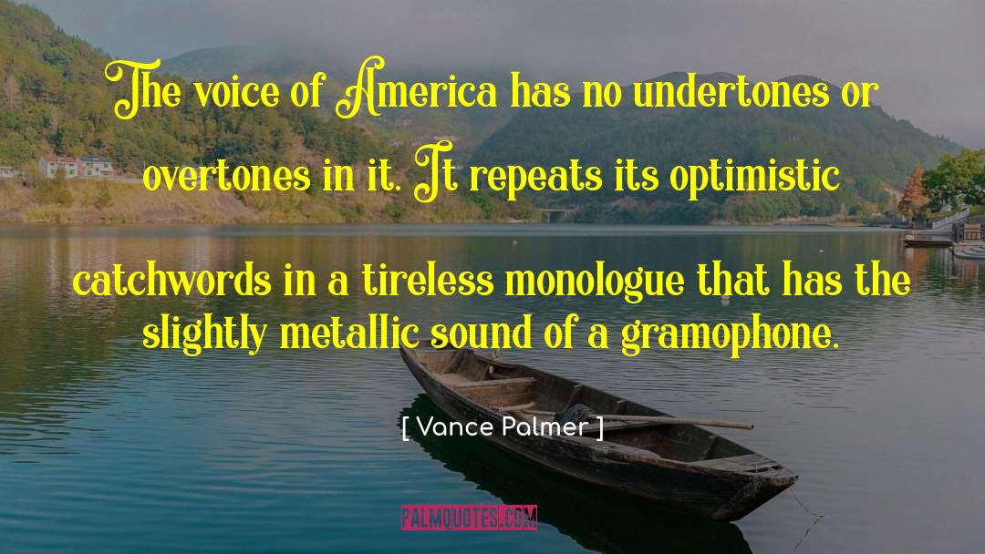 Gramophone quotes by Vance Palmer