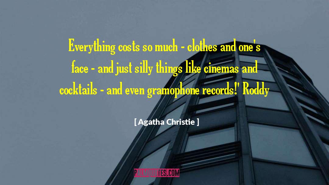 Gramophone quotes by Agatha Christie