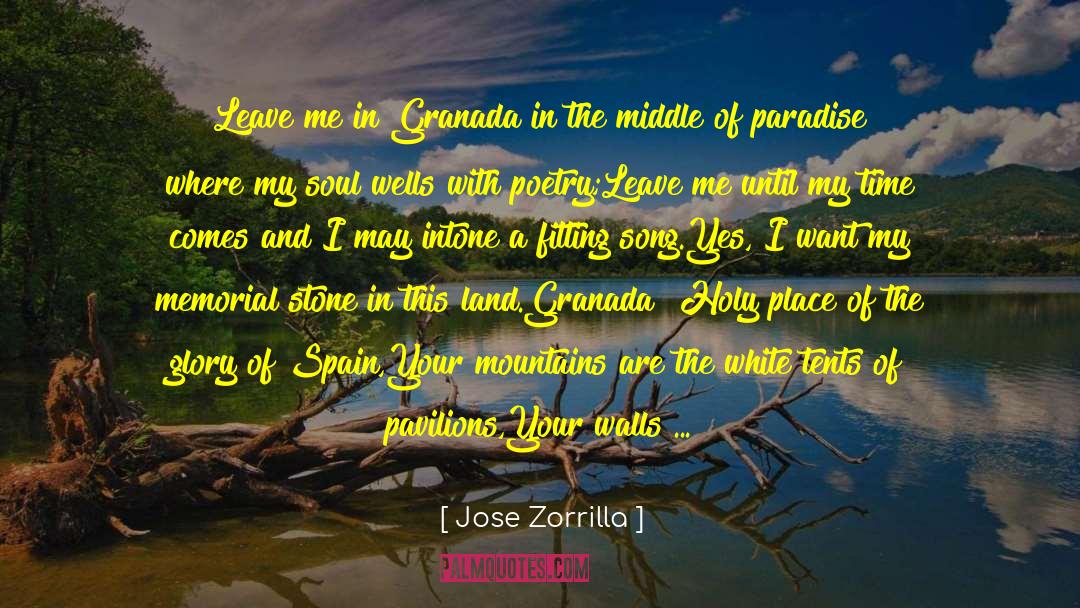 Granada quotes by Jose Zorrilla