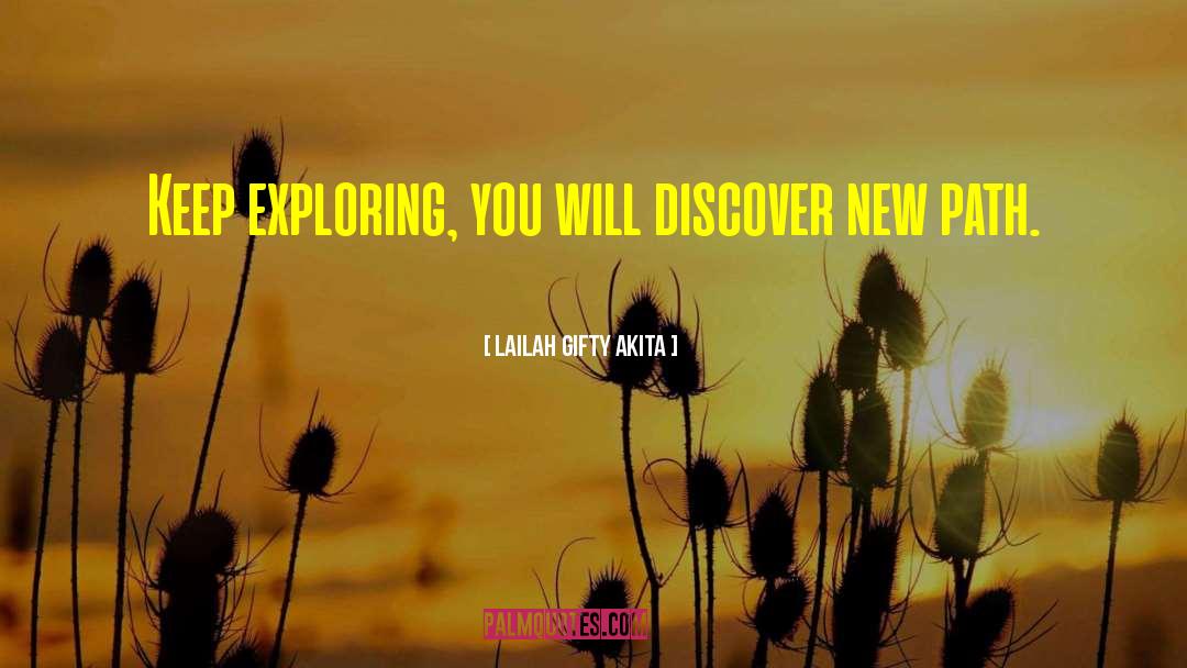 Grand Adventure quotes by Lailah Gifty Akita