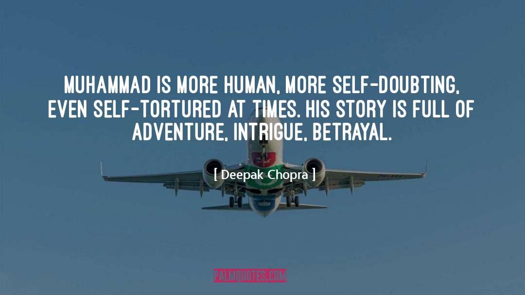 Grand Adventure quotes by Deepak Chopra