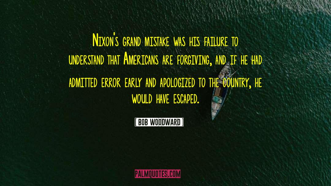 Grand Adventure quotes by Bob Woodward