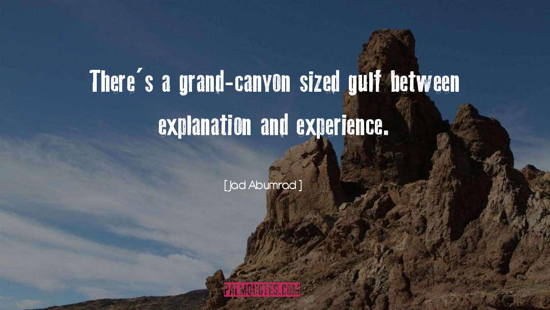 Grand Canyon quotes by Jad Abumrad