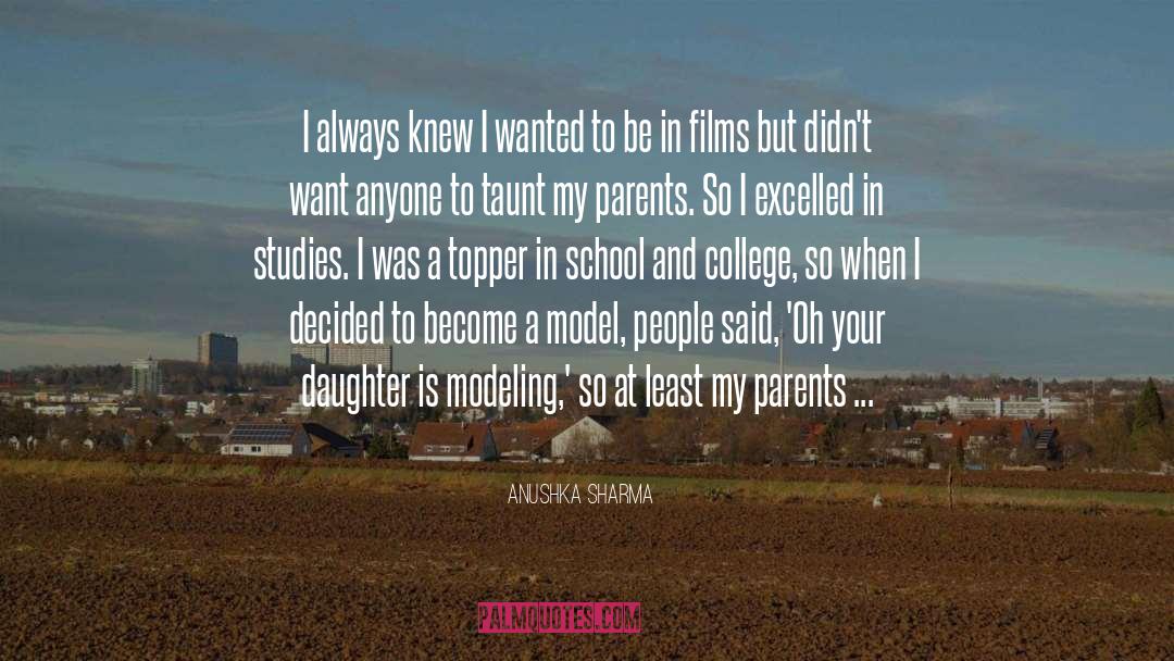 Grand Daughter quotes by Anushka Sharma
