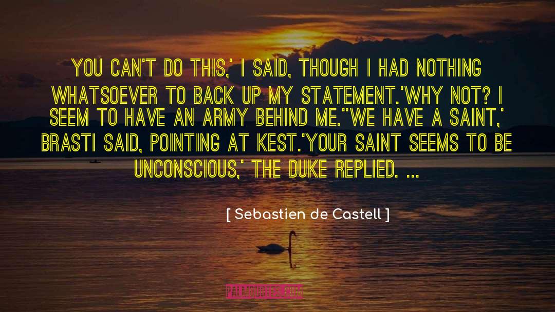 Grand Duke quotes by Sebastien De Castell