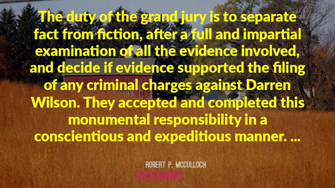 Grand Jury quotes by Robert P. McCulloch