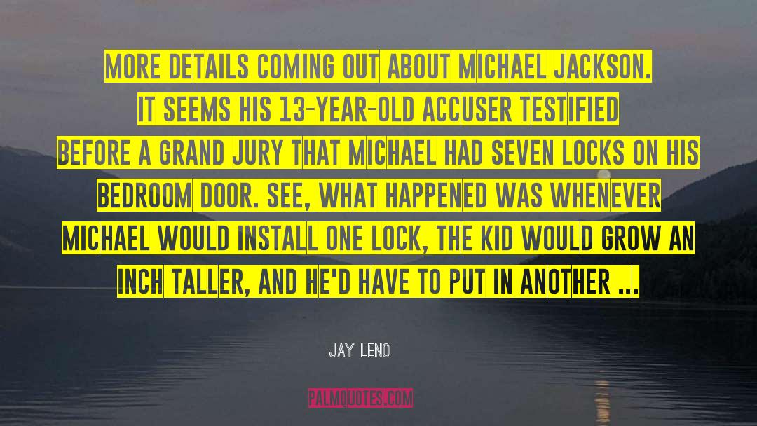 Grand Jury quotes by Jay Leno