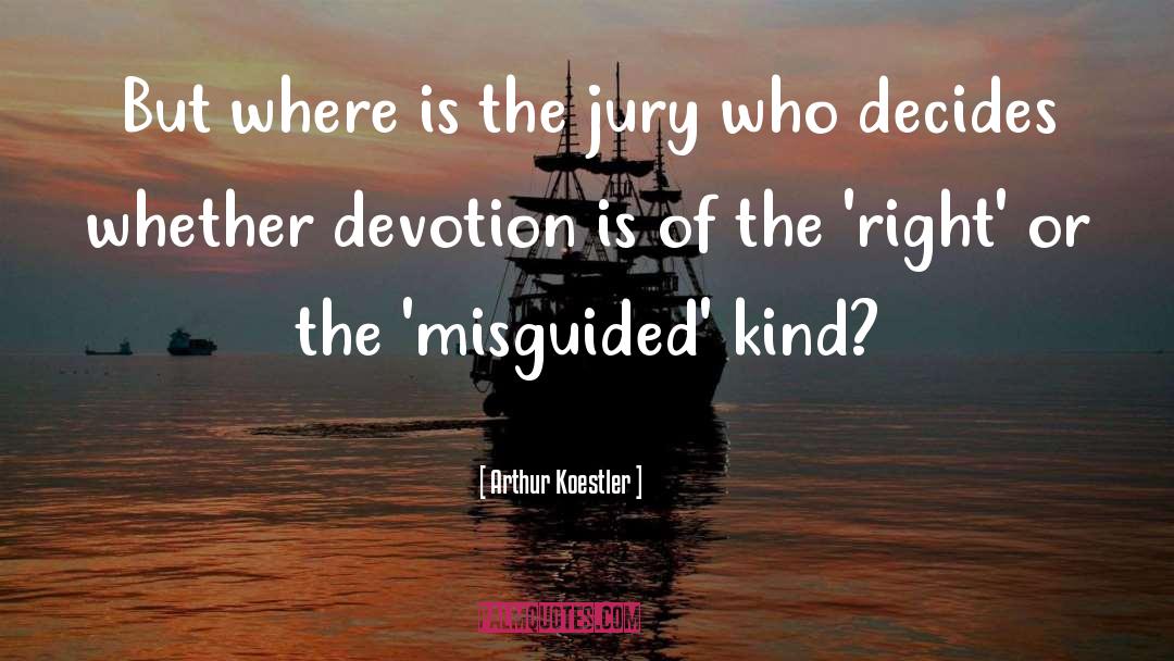 Grand Jury quotes by Arthur Koestler