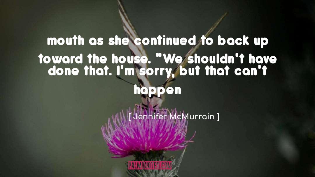 Grand Mommas House quotes by Jennifer McMurrain