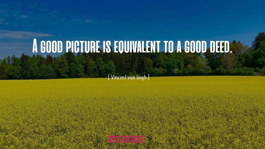 Grand Picture quotes by Vincent Van Gogh