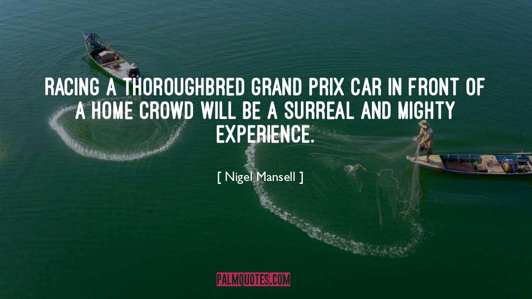 Grand Prix quotes by Nigel Mansell