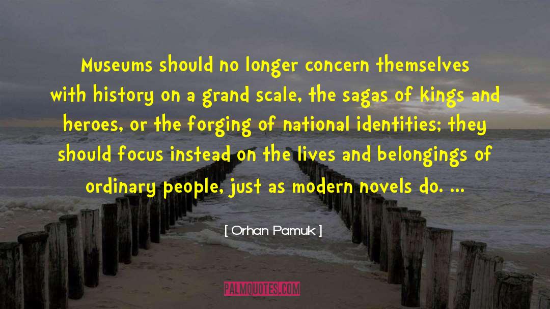 Grand Scale quotes by Orhan Pamuk