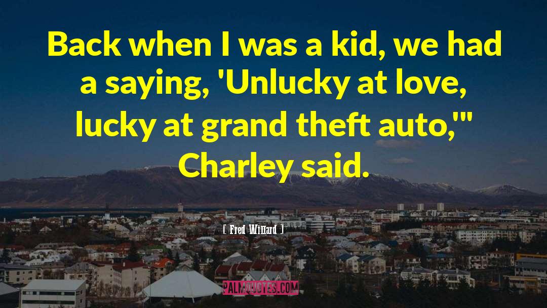 Grand Theft Autumn quotes by Fred Willard