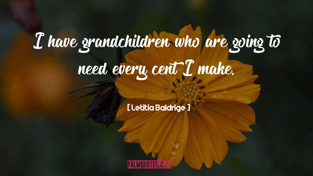 Grandchildren quotes by Letitia Baldrige