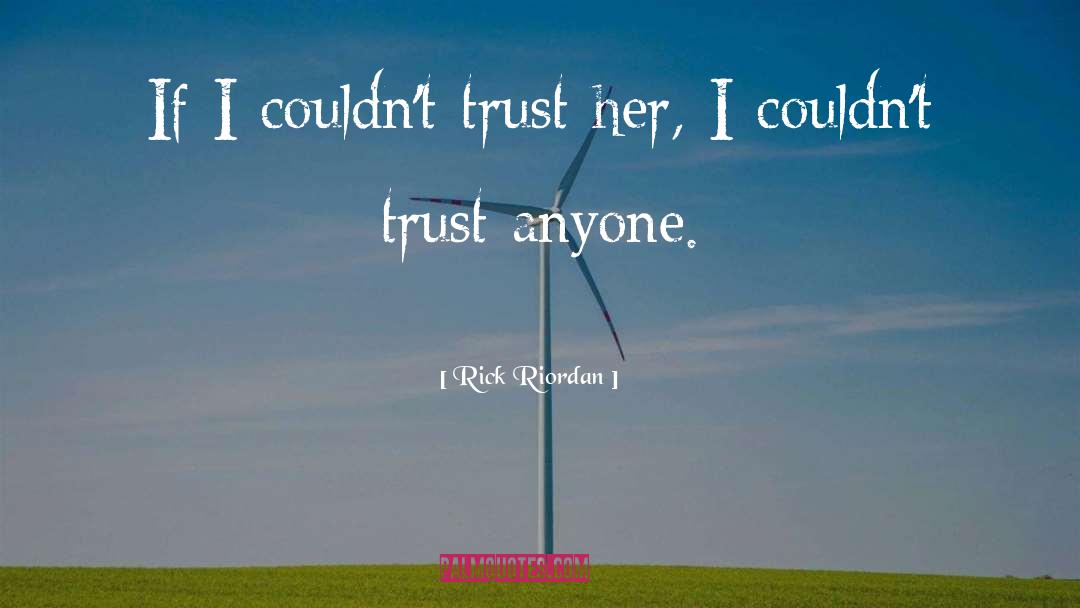 Grandchildrens Trust quotes by Rick Riordan