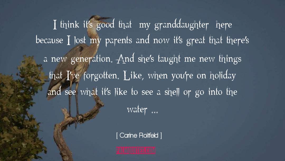 Granddaughter quotes by Carine Roitfeld