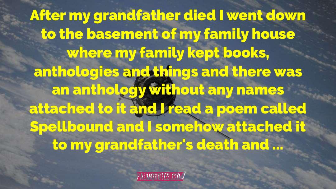 Grandfather Died quotes by Edward Hirsch