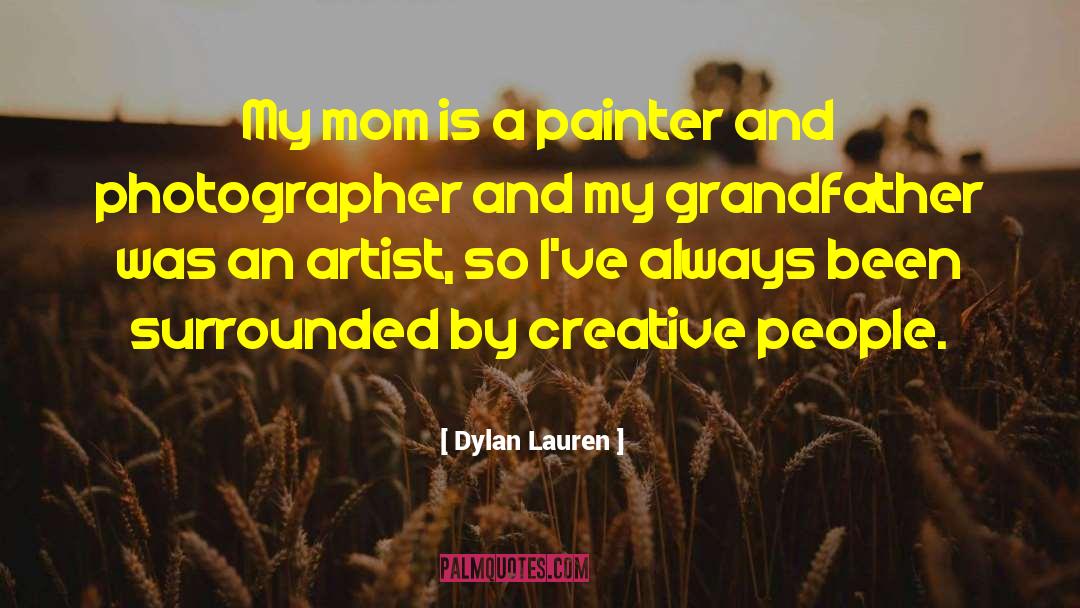 Grandfather quotes by Dylan Lauren