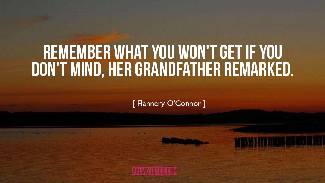 Grandfather quotes by Flannery O'Connor